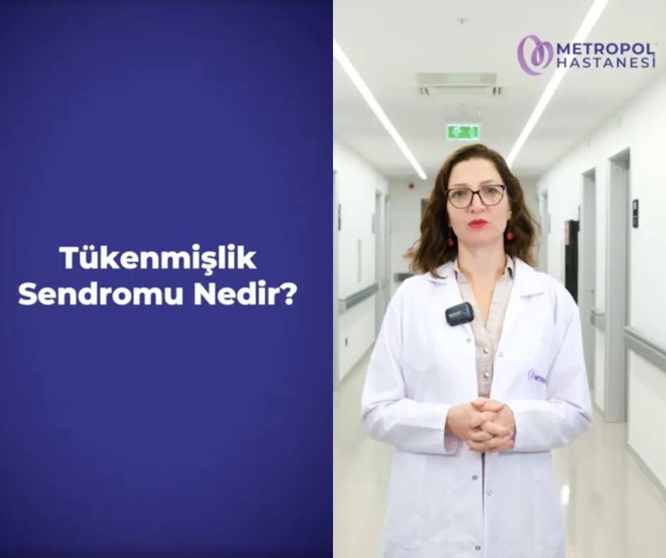 Tükenmişlik Sendromu Nedir?